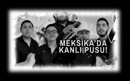 Meksika'da Kanlı Pusu: Kayıp Müzisyenler Ölü Bulundu