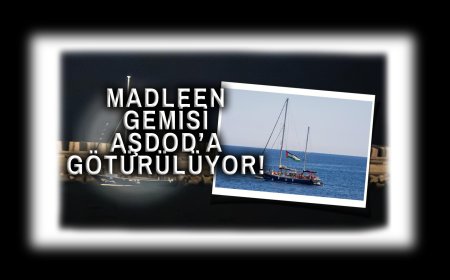 Gazze’ye Giden 'Madleen' Yardım Gemisinin Rotası Zorla Aşdod’a Çevrildi