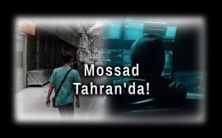 Mossad Tahran'da! İran'da Alarm Seviyesi Yükseldi: 'Hainleri İhbar Edin' Çağrısı