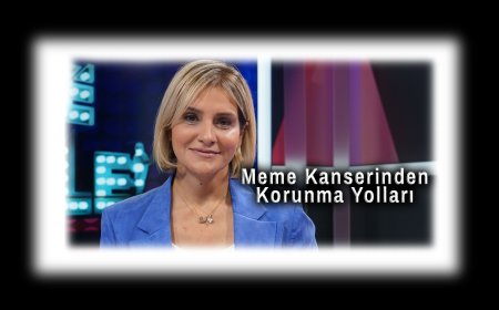 Prof. Dr. Birnur Yılmaz Meme Kanseri Hakkında Uyardı: Risk Faktörleri, Tanı Yöntemleri ve Türkiye’de Taramalar
