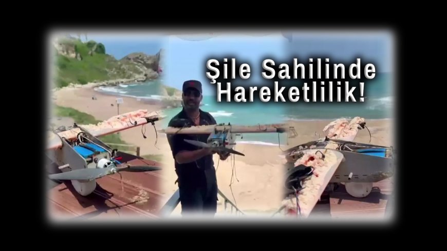 Şile Sahilinde Hareketlilik: Denizde Kamikaze Drone’a Benzeyen Cisim Bulundu!