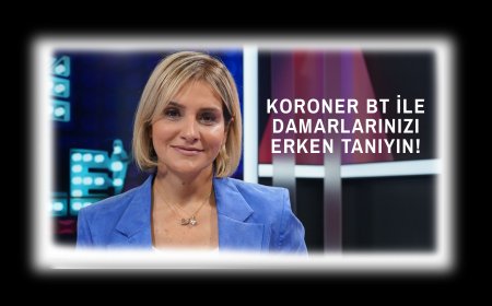 Koroner BT Anjiyografi (Sanal Anjiyo) Nedir?