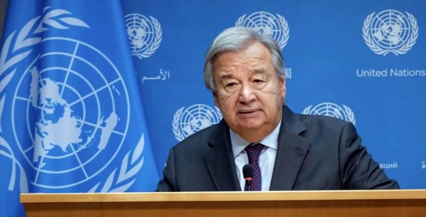 BM Genel Sekreteri Guterres: Gazze’de Operasyonların Genişlemesi Yıkıcı Sonuçlar Doğurabilir