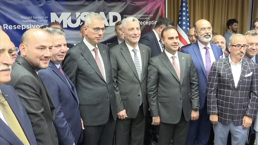 MÜSİAD, Türk ve Amerikan İş Dünyasını New York’ta Buluşturdu