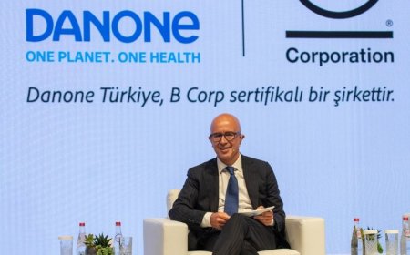 Danone Türkiye B Corp Sertifikasıyla Sürdürülebilirlikte Öncü