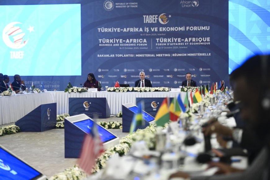 Ticaret Bakanı Bolat: Türkiye-Afrika Ticaret Hacmi Bu Yıl 40 Milyar Dolara Ulaşacak