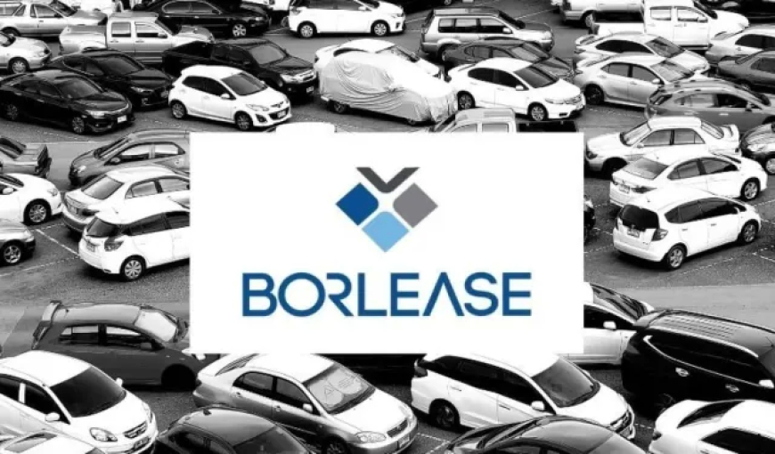 Borlease Otomotiv’e Ana Ortağından 142,9 Milyon TL Nakit Sermaye Avansı