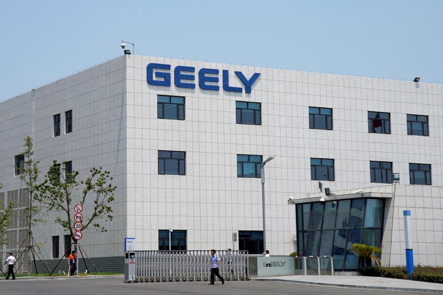 Geely’den Güvenliğe 284 Milyon Dolarlık Yatırım
