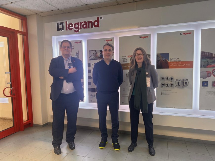 Fransa Ekonomi Heyetinden Legrand Türkiye’ye Ziyaret! Üretim ve İnovasyon Yerinde İncelendi