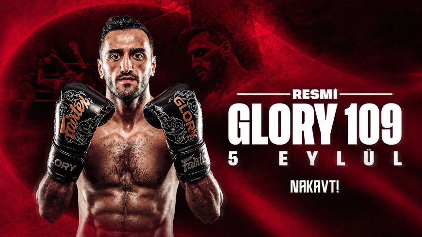 Vedat Kahramanoğlu, GLORY 109'da Tarih Yazmak İçin Ringe Çıkıyor